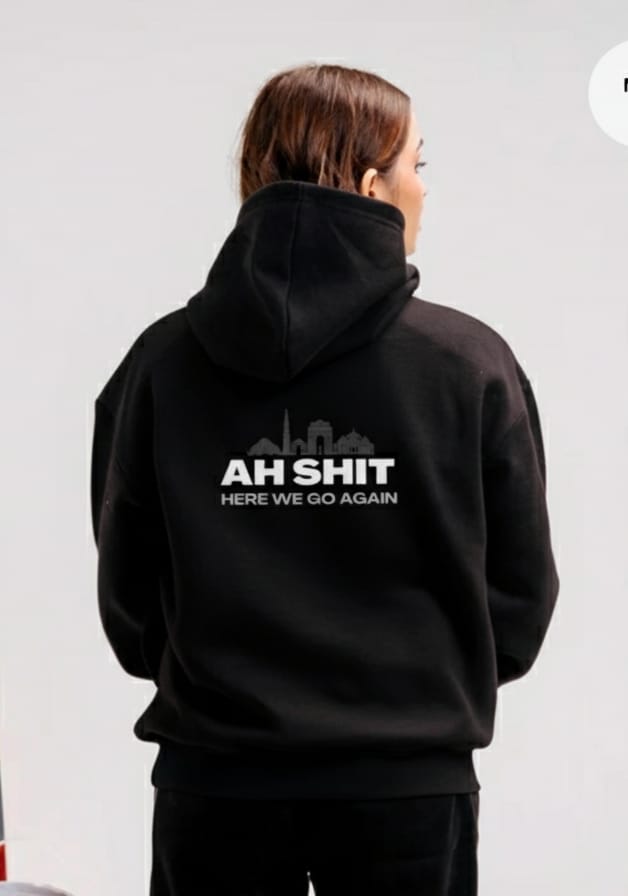 "Ah Shit Here We Go Again" Premium Hoodie