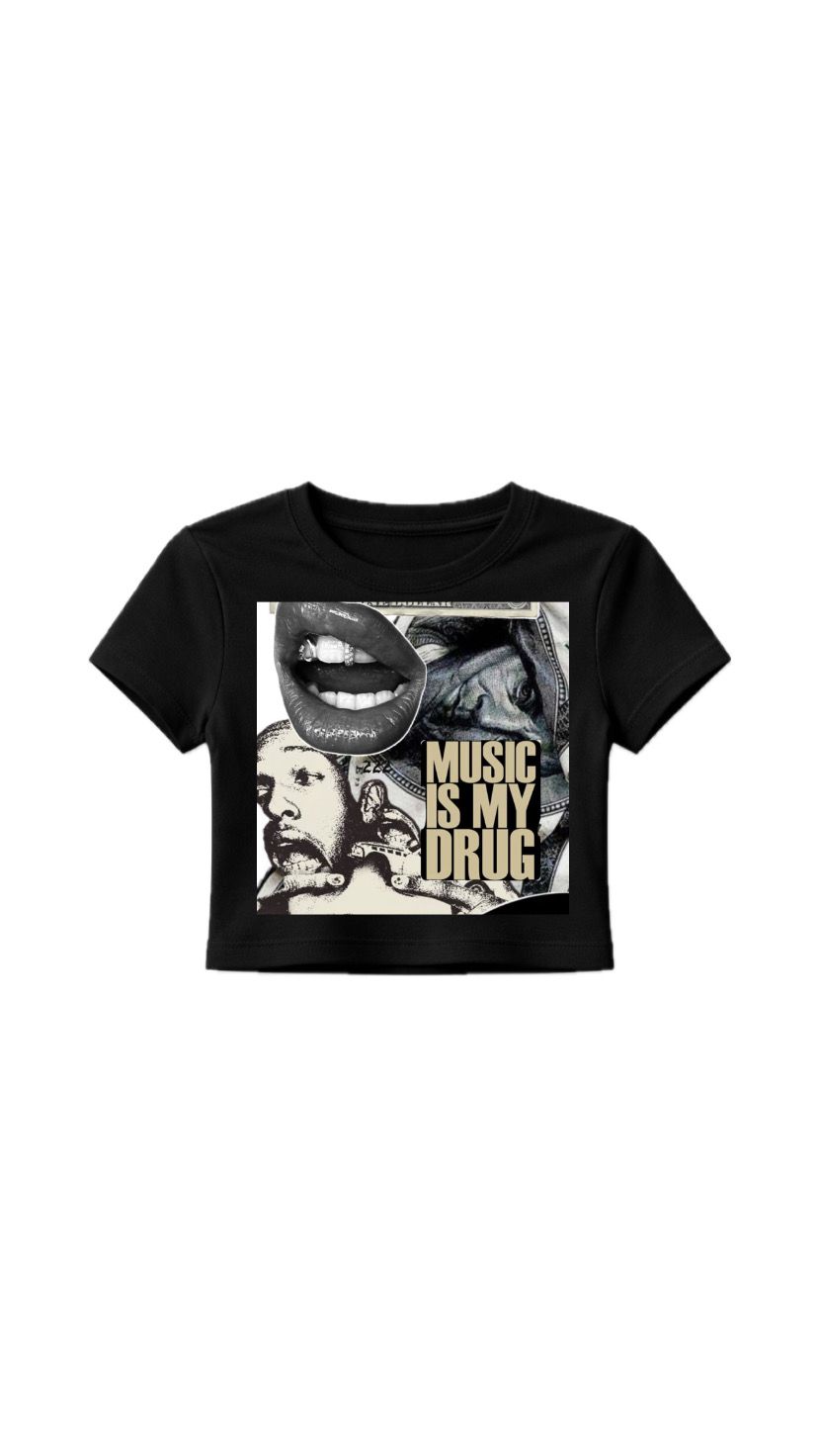 MUSIC IS MY DRUG TEE